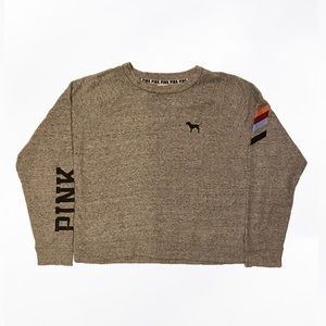 Grey Sweatshirt- PINK by Victoria’s Secret